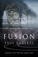 Fusion - Posy Roberts