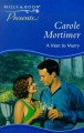 A MAN TO MARRY (PRESENTS S.) - CAROLE MORTIMER