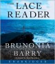 The Lace Reader - Brunonia Barry, Alyssa Bresnahan