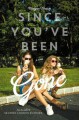 Since You've Been Gone - Morgan Matson