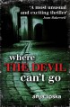 Where the Devil Can't Go - Anya Lipska