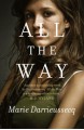 All the Way - Marie Darrieussecq