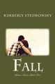 Fall - Kimberly Stedronsky