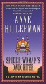 Spider Woman's Daughter: A Leaphorn & Chee Novel - Anne Hillerman