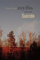 Myths about Suicide - Thomas Joiner