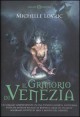 Il Grimorio di Venezia - Michelle Lovric, Maria Concetta Scotto di Santillo