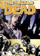 The Walking Dead, Vol 11: Fear the Hunters - Robert Kirkman, Cliff Rathburn, Charlie Adlard