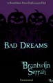 Bad Dreams - Brantwijn Serrah