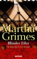 Blinder Eifer (Richard Jury Mystery, #13) - Martha Grimes, Sigrid Ruschmeier