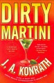 Dirty Martini (Jack Daniels Mysteries) - J. A. Konrath