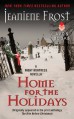 Home for the Holidays: A Night Huntress Novella - Jeaniene Frost