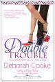 Double Trouble: The Coxwells (Volume 2) - Deborah Cooke