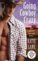 Going Cowboy Crazy - Katie Lane