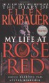 The Diary of Ellen Rimbauer: My Life at Rose Red - Joyce Reardon, Steven Rimbauer, Ridley Pearson