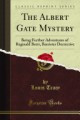 The Albert Gate Mystery