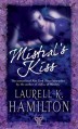 Mistral's Kiss (Meredith Gentry, #5) - Laurell K. Hamilton