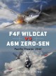 F4F Wildcat vs A6M Zero-sen: Pacific Theater 1942 - Edward Young