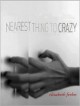 Nearest Thing to Crazy - Elizabeth Forbes