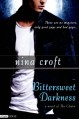 Bittersweet Darkness - Nina Croft