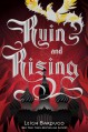 Ruin and Rising - Leigh Bardugo