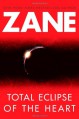 Total Eclipse of the Heart - Zane