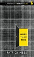 More Than This - Patrick Ness