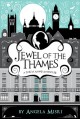 Jewel of the Thames: a Portia Adams Adventure - Angela Misri, Sydney Smith