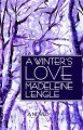 A Winter's Love - Madeleine L'Engle