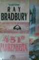 451° Fahrenheita - Ray Bradbury