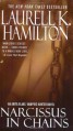 Narcissus in Chains - Laurell K. Hamilton