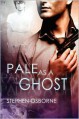 Pale As A Ghost - Stephen Osborne