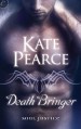 Death Bringer (Soul Justice) - Kate Pearce