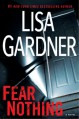 Fear Nothing - Lisa Gardner