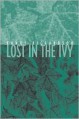 Lost in the Ivy - Randy Richardson