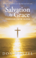 Salvation by grace through faith alone - Don Wenzel