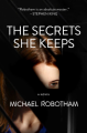 The Secrets She Keeps - Michael Robotham