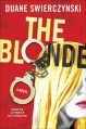 The Blonde - Duane Swierczynski