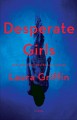 Desperate Girls - Laura Griffin