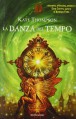 La Danza Del Tempo - Kate Thompson