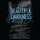 Beautiful Darkness - Kami Garcia, Margaret Stohl