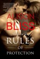 Rules of Protection - Alison Bliss