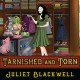 Tarnished and Torn - Xe Sands, Juliet Blackwell