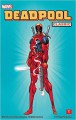 Deadpool Classic, Vol. 1 - Joe Madureira, Rob Liefeld, Ian Churchill, Lee Weeks, Ken Lashley, Ed McGuinness, Fabian Nicieza, Joe Kelly, Mark Waid