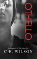 Othello - C.E. Wilson