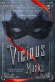 These Vicious Masks - Kelly Zekas, Tarun Shanker