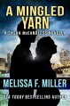 A Mingled Yarn: A Sasha McCandless Novella Book 7.5 (Sasha McCandless Legal Thriller) - Melissa F. Miller