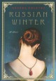 Russian Winter - Daphne Kalotay