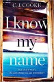 I know my name - C.J. Cooke