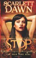 Stop (Cold Mark) (Volume 3) - Scarlett Dawn