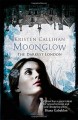 Moonglow - Kristen Callihan